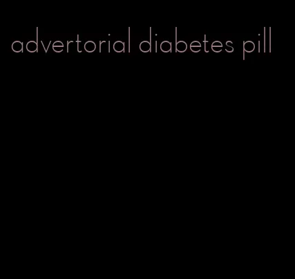 advertorial diabetes pill