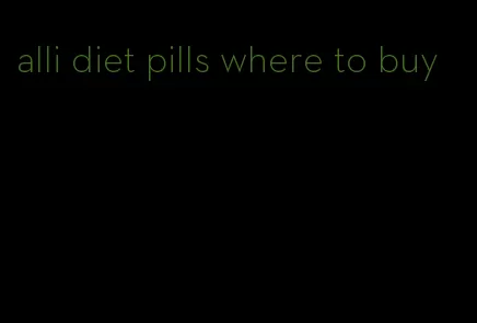 alli diet pills where to buy