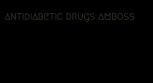 antidiabetic drugs amboss
