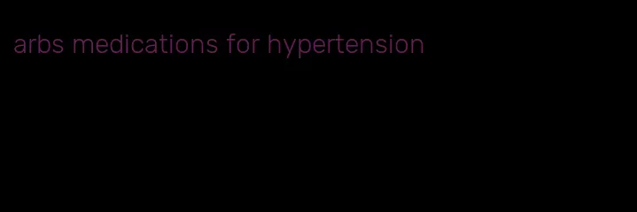 arbs medications for hypertension
