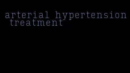 arterial hypertension treatment