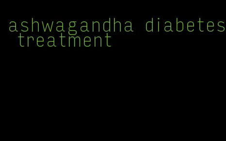 ashwagandha diabetes treatment