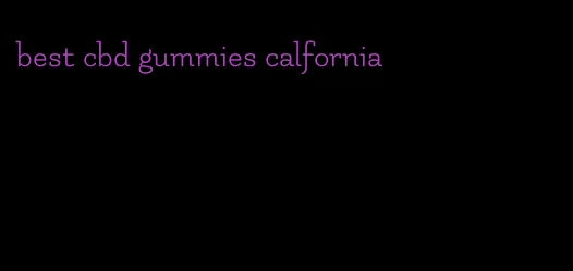 best cbd gummies calfornia