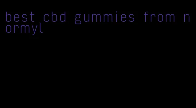 best cbd gummies from normyl