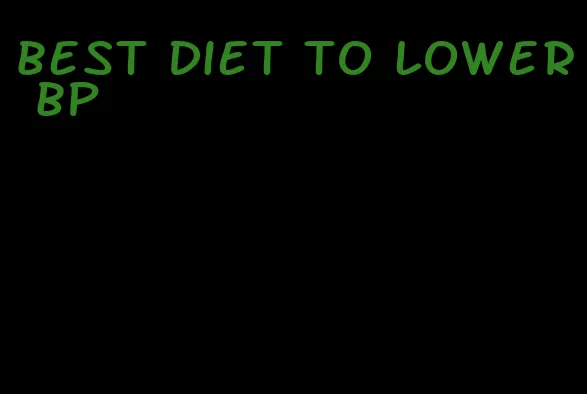 best diet to lower bp
