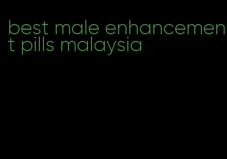 best male enhancement pills malaysia