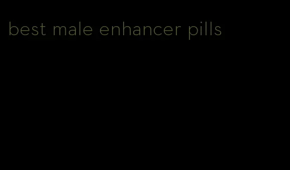 best male enhancer pills