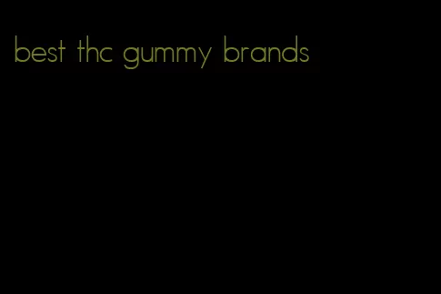 best thc gummy brands