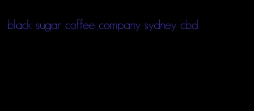 black sugar coffee company sydney cbd