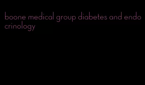 boone medical group diabetes and endocrinology