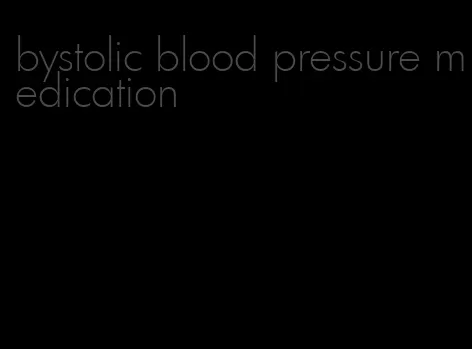 bystolic blood pressure medication
