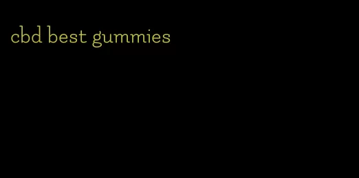 cbd best gummies