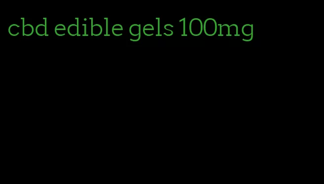 cbd edible gels 100mg