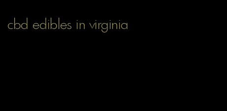 cbd edibles in virginia