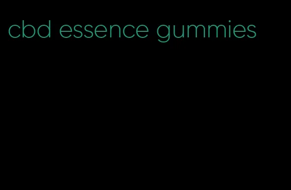 cbd essence gummies