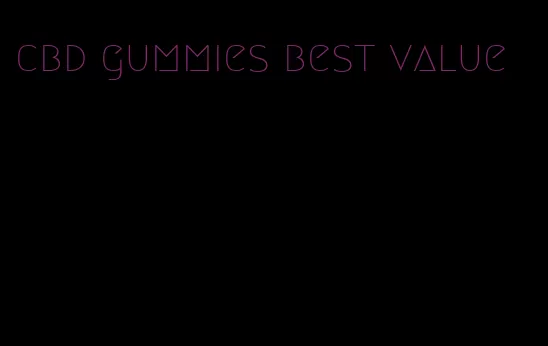 cbd gummies best value
