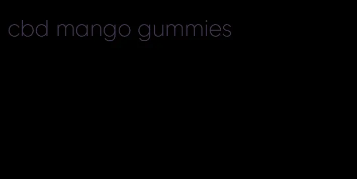 cbd mango gummies