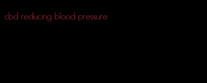 cbd reducing blood pressure
