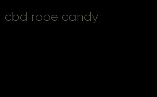 cbd rope candy