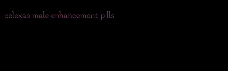 celexas male enhancement pills
