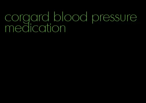 corgard blood pressure medication