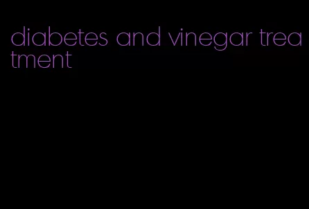 diabetes and vinegar treatment