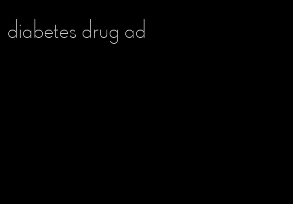 diabetes drug ad