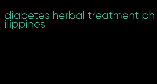 diabetes herbal treatment philippines