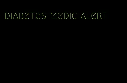 diabetes medic alert