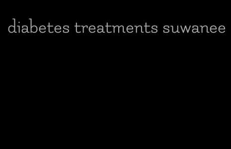diabetes treatments suwanee