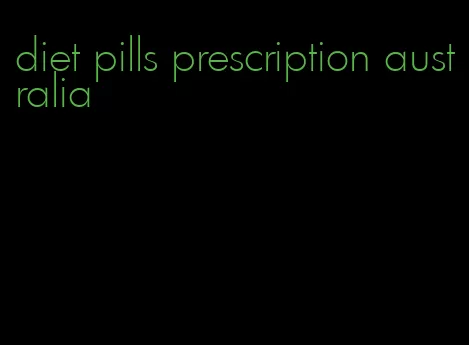 diet pills prescription australia