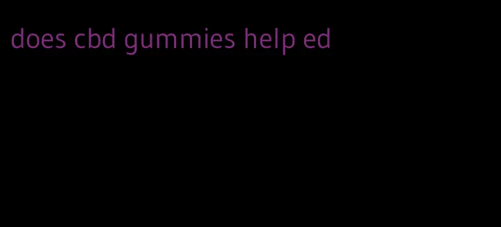 does cbd gummies help ed