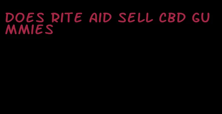 does rite aid sell cbd gummies