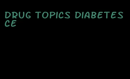 drug topics diabetes ce