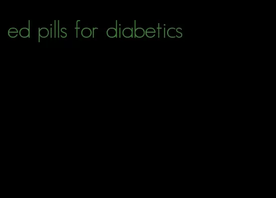 ed pills for diabetics