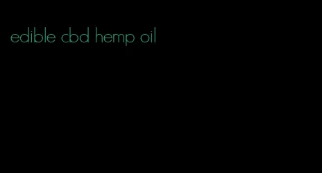 edible cbd hemp oil