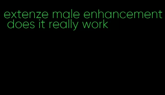 extenze male enhancement does it really work