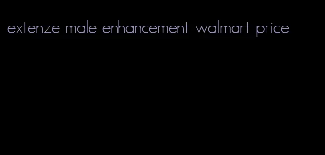 extenze male enhancement walmart price