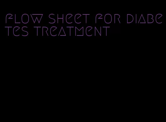 flow sheet for diabetes treatment