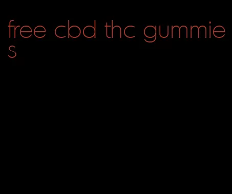 free cbd thc gummies