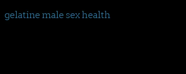 gelatine male sex health