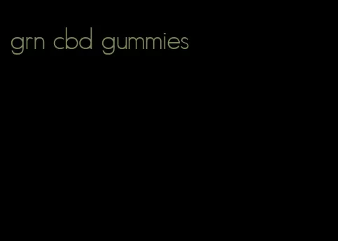 grn cbd gummies