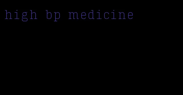 high bp medicine