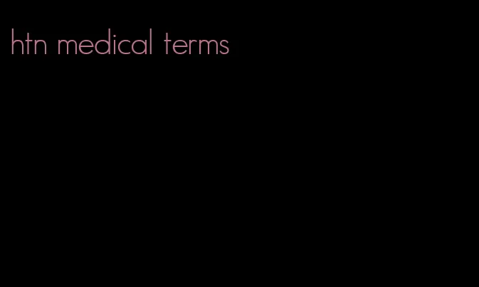 htn medical terms