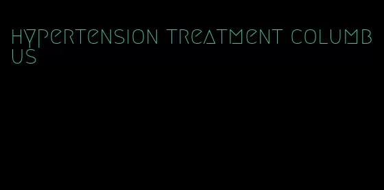 hypertension treatment columbus