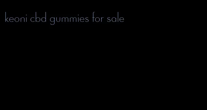 keoni cbd gummies for sale