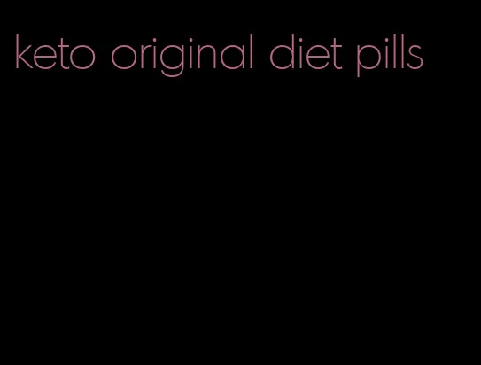 keto original diet pills