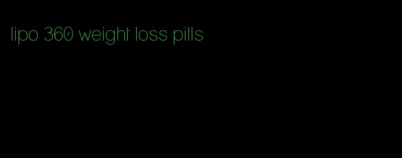 lipo 360 weight loss pills