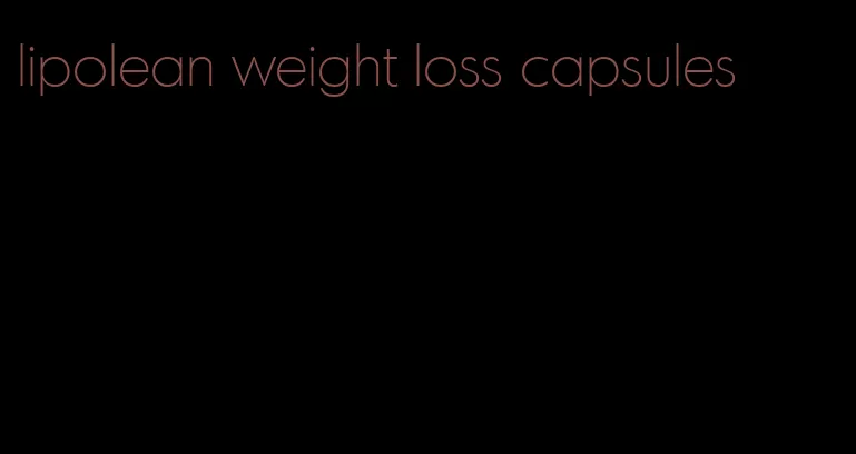 lipolean weight loss capsules