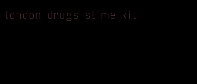 london drugs slime kit